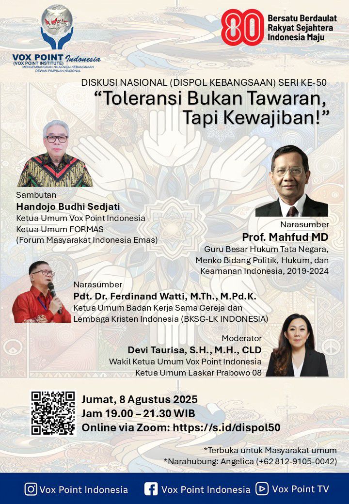 Bergabung di Diskusi Nasional (Dispol Kebangsaan) Seri ke- 50 Vox Point Indonesia : ” Toleransi Bukan Tawaran, Tapi Kewajiban